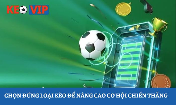 Cách cá độ bóng đá luôn thắng Cách cá độ bóng đá luôn thắng