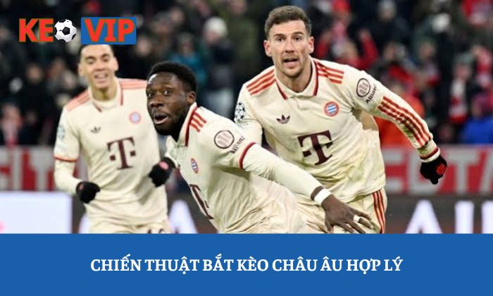 Kèo châu Âu Kèo châu Âu